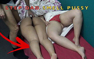 Step Dad Smell the Pussies of Step daughter and her Chubby Join up Baulk Party